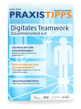 Artelt | PRAXISTIPPS Kundenkommunikation: Digitales Teamwork | Buch | 978-3-9819935-0-9 | www.sack.de