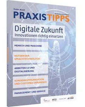 Artelt | Digitale Zukunft. Innovationen richtig einsetzen | Buch | 978-3-9819935-3-0 | www.sack.de