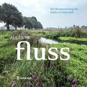 Zimmermann / Stadt Gütersloh |  Alles im Fluss | Buch |  Sack Fachmedien