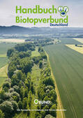 Frobel / Klein / Wessel |  Handbuch Biotopverbund Deutschland | Buch |  Sack Fachmedien
