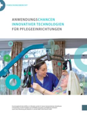 Fuchs-Frohnhofen / Mallau / Bogert |  Anwendungschancen moderner IT-Technik für Pflegeeinrichtungen | Buch |  Sack Fachmedien