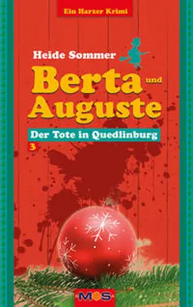 Sommer / Hoffmann |  Berta und Auguste | Buch |  Sack Fachmedien