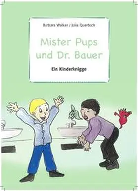 Walker |  Mister Pups und Dr. Bauer | Buch |  Sack Fachmedien