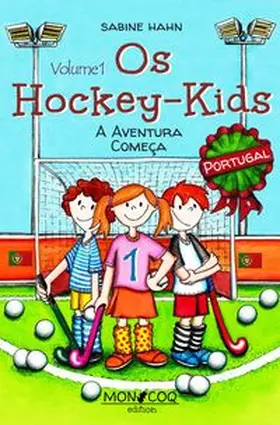 Hahn |  Os Hockey-Kids, Portugal | Buch |  Sack Fachmedien