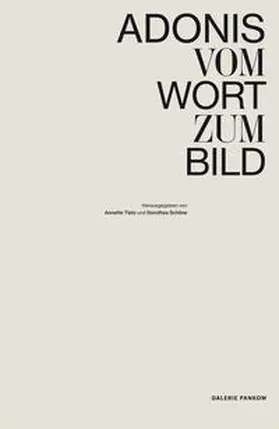 Adonis |  Adonis – Vom Wort zum Bild | Buch |  Sack Fachmedien