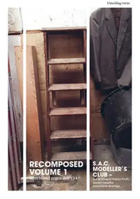 Bremer / Schwinge / Grunow |  Recomposed Volume 1 | Buch |  Sack Fachmedien