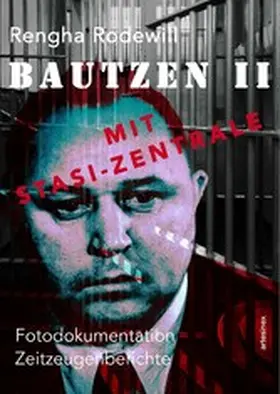 Rodewill / Porcelli |  Bautzen II Mit Stasi-Zentrale | eBook | Sack Fachmedien