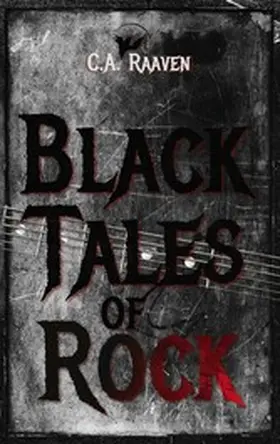 Raaven |  Black Tales of Rock | eBook | Sack Fachmedien
