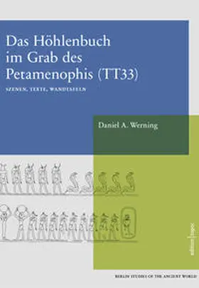 Werning |  Das Höhlenbuch im Grab des Petamenophis (TT33) | Buch |  Sack Fachmedien