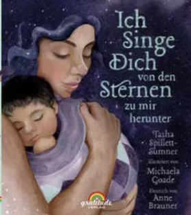 Spillett-Sumner |  Ich singe Dich von den Sternen zu mir herunter | Buch |  Sack Fachmedien