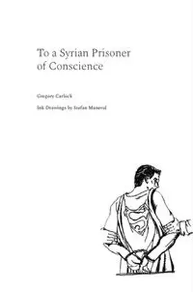 Carlock |  To a Syrian Prisoner of Conscience | Buch |  Sack Fachmedien