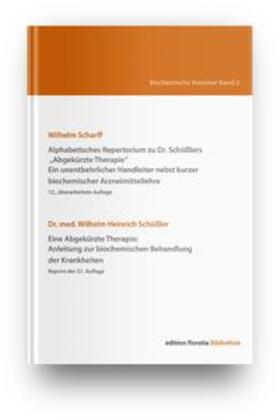 Scharff / Schüßler | Biochemische Klassiker Band 2 | Buch | 978-3-9820824-0-0 | sack.de
