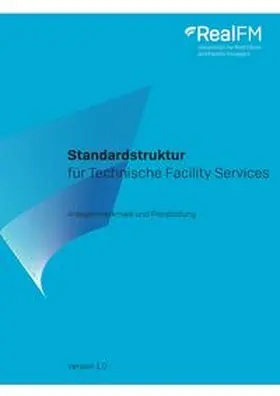 RealFM e.V. |  Standardstruktur für Technische Facility Services | Buch |  Sack Fachmedien