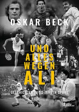 Beck |  Und alles wegen Ali | Buch |  Sack Fachmedien