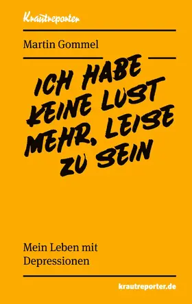 Gommel |  Ich habe keine Lust mehr, leise zu sein | eBook | Sack Fachmedien