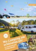 Stadler / Klaffenbach / Herget |  Wo Camping am schönsten ist! | Buch |  Sack Fachmedien
