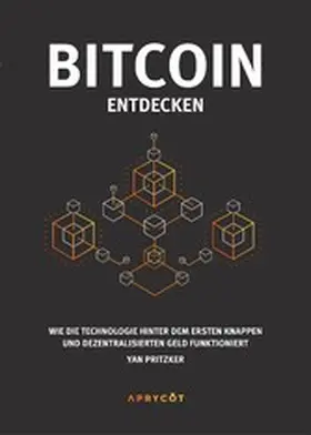 Pritzker |  Bitcoin entdecken | eBook | Sack Fachmedien