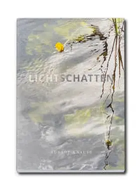 Knauss |  LICHTSCHATTEN | Buch |  Sack Fachmedien