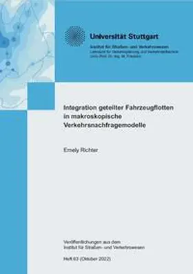 Richter |  Integration geteilter Fahrzeugflotten in makroskopische Verkehrsnachfragemodelle | Buch |  Sack Fachmedien