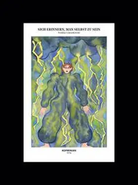 Czienskowski |  Sich erinnern, man selbst zu sein | Buch |  Sack Fachmedien