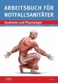 Ringel / Weber |  Arbeitsbuch für Notfallsanitäter Anatomie und Physiologie | Buch |  Sack Fachmedien