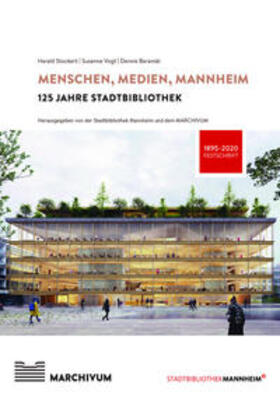 Baranski / Harald / Vogt |  Menschen, Medien, Mannheim - 125 Jahre Stadtbibliothek Mannheim | Buch |  Sack Fachmedien