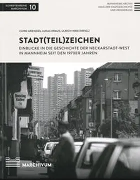 Arendes / Kraus / Nieß |  Stadt(teil)zeichen | Buch |  Sack Fachmedien
