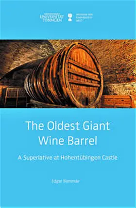 Bierende / Seidl / La Corte |  The Oldest Giant Wine Barrel | Buch |  Sack Fachmedien