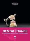 Seidl / Kühner / Prutscher |  Dental|Things | Buch |  Sack Fachmedien