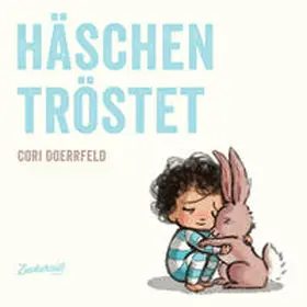 Doerrfeld / Zuckersüß Verlag |  Häschen tröstet | Buch |  Sack Fachmedien