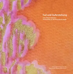Kesseler / Moreno Sánchez / Mogge |  Tod und Auferstehung | Buch |  Sack Fachmedien