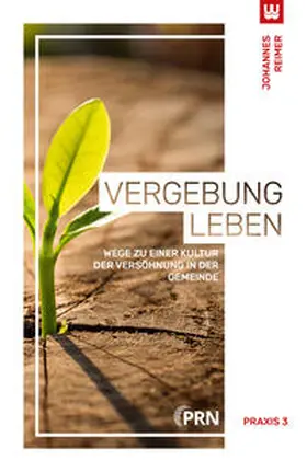 Reimer |  VERGEBUNG LEBEN | Buch |  Sack Fachmedien