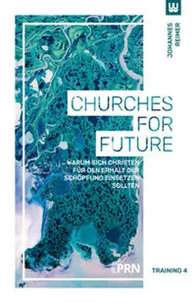 Reimer |  Churches for Future | Buch |  Sack Fachmedien