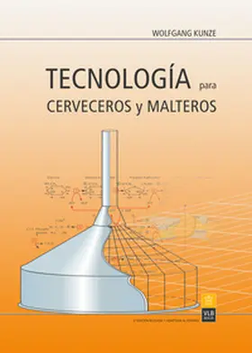 Hendel / Kunze |  Tecnología para Cerveceros y Malteros | Buch |  Sack Fachmedien