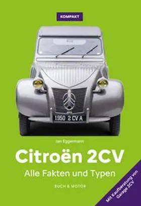 Eggermann |  Citroën 2CV | Buch |  Sack Fachmedien