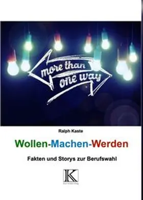 Kaste |  Wollen - Machen - Werden | Buch |  Sack Fachmedien