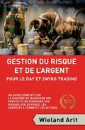 Arlt |  Gestion Du Risque Et De L'argent Pour Le Day Et Swing Trading | eBook | Sack Fachmedien
