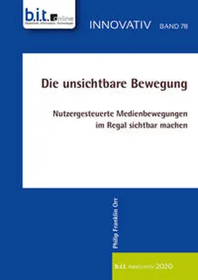 Orr |  Die unsichtbare Bewegung | Buch |  Sack Fachmedien