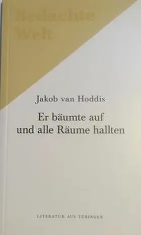van Hoddis / Noack |  Er bäumte auf und alle Räume hallten. | Buch |  Sack Fachmedien