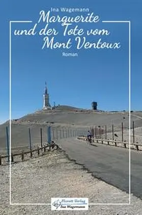 Wagemann |  Marguerite und der Tote vom Mont Ventoux | Buch |  Sack Fachmedien