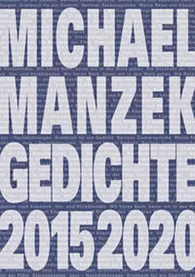 Manzek |  Michael Manzek Gedichte 2015-2020 | Buch |  Sack Fachmedien