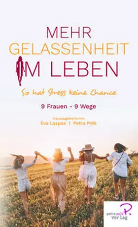 Polk / Laspas / Benkö |  Mehr Gelassenheit im Leben | Buch |  Sack Fachmedien