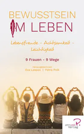 Polk / Laspas / Devone |  Bewusstsein im Leben | Buch |  Sack Fachmedien