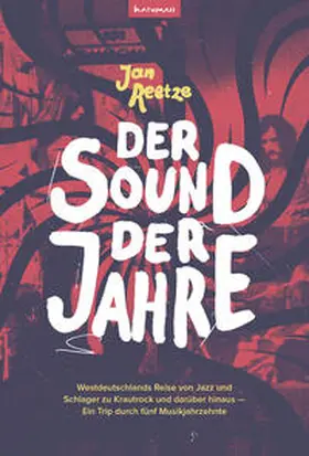 Reetze |  Der Sound der Jahre | Buch |  Sack Fachmedien