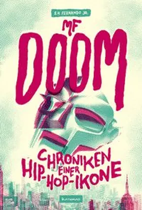 Fernando Jr. |  MF DOOM | Buch |  Sack Fachmedien