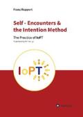 Ruppert |  Self - Encounters &  the Intention Method | eBook | Sack Fachmedien