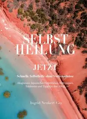 Neukert |  Selbstheilung | Buch |  Sack Fachmedien