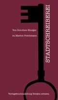 Elmiger / Poschmann / Brombach |  Stadtschreiberei | Buch |  Sack Fachmedien