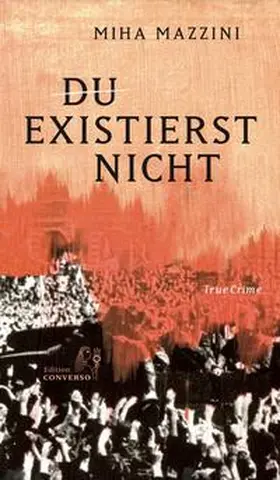 Mazzini |  Du existierst nicht | Buch |  Sack Fachmedien