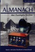 Nagel / Pötschke / Walz |  Almanach der Funkgeschichte | Buch |  Sack Fachmedien